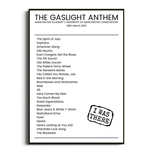 The Gaslight Anthem Manchester 28 March 2013 Setlist Poster