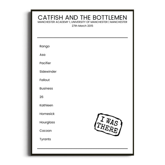 Catfish and the Bottlemen Manchester 27 March 2015 Setlist Poster