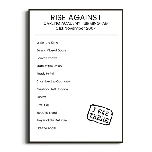 Rise Against Birmingham 21 November 2007 Setlist Poster