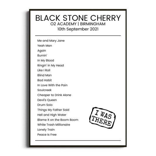 Black Stone Cherry Birmingham 10 September 2021 Setlist Poster