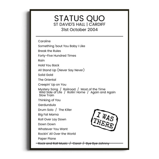 Status Quo Cardiff 31 October 2004 Setlist Poster