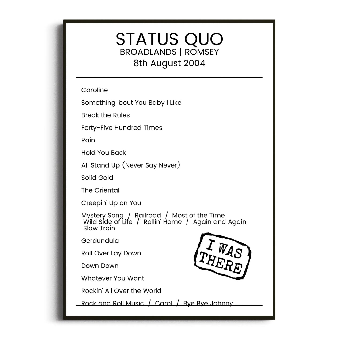 Status Quo Romsey 08 August 2004 Setlist Poster