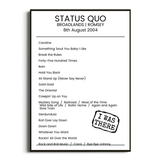 Status Quo Romsey 08 August 2004 Setlist Poster