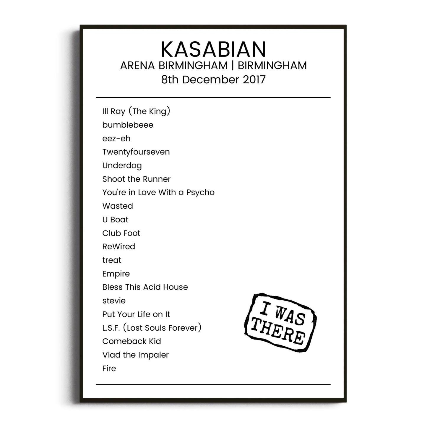 Kasabian Birmingham 08 December 2017 Setlist Poster