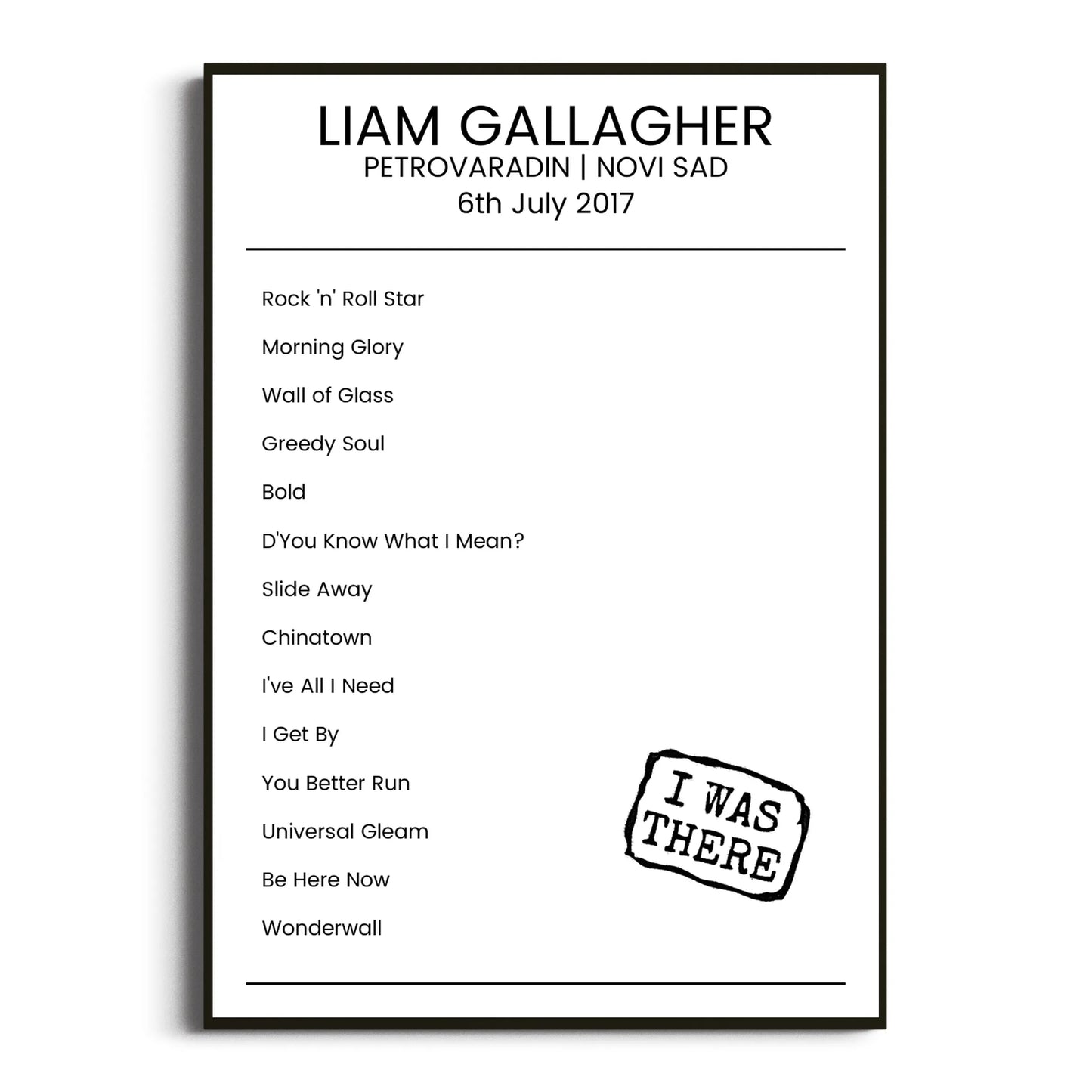 Liam Gallagher Novi Sad 06 July 2017 Setlist Poster