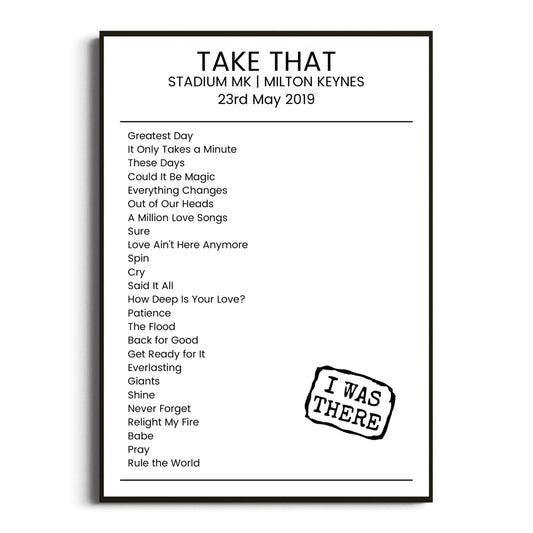 Take That Milton Keynes 23 May 2019 Setlist Poster