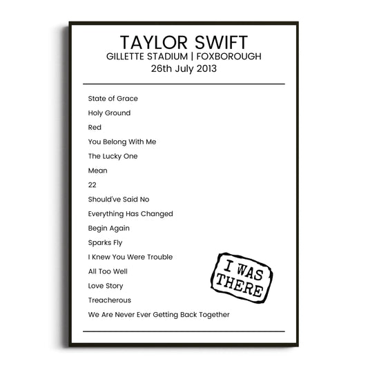 Taylor Swift Foxborough 26 July 2013 Setlist Poster