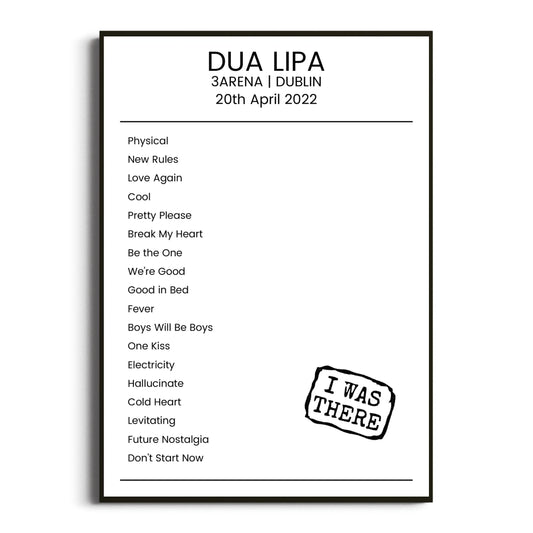 Dua Lipa Dublin 20 April 2022 Setlist Poster