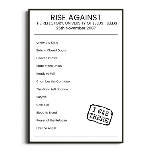 Rise Against Leeds 25 November 2007 Setlist Poster