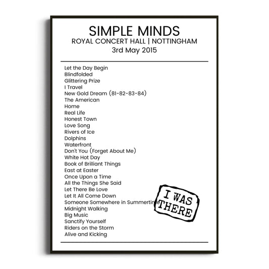 Simple Minds Nottingham 03 May 2015 Setlist Poster