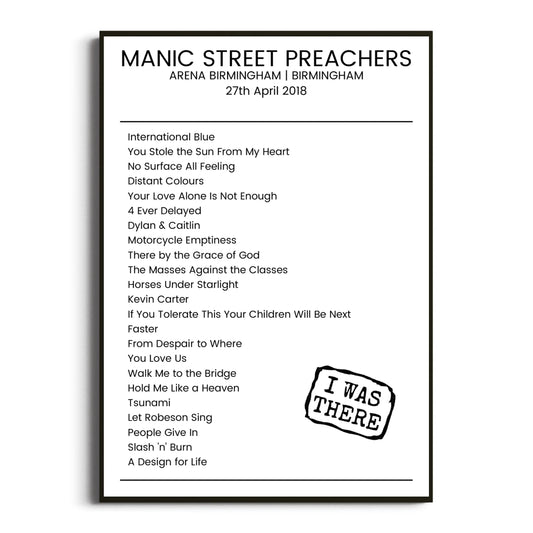 Manic Street Preachers Birmingham 27 April 2018 Setlist Poster