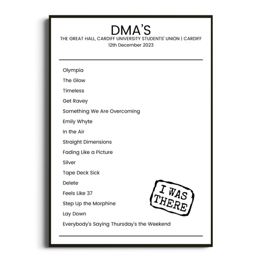 DMA’s Cardiff 12 December 2023 Setlist Poster