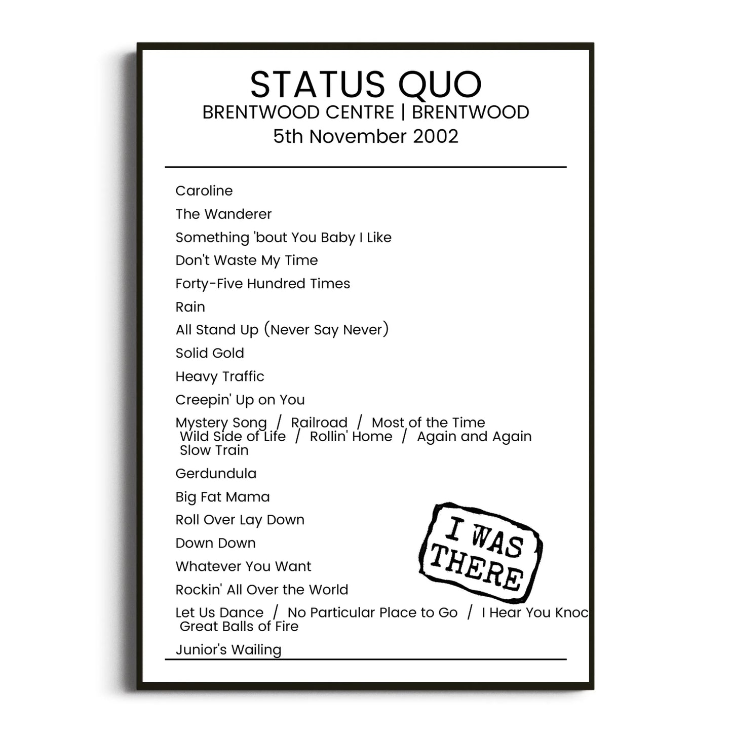 Status Quo Brentwood 05 November 2002 Setlist Poster