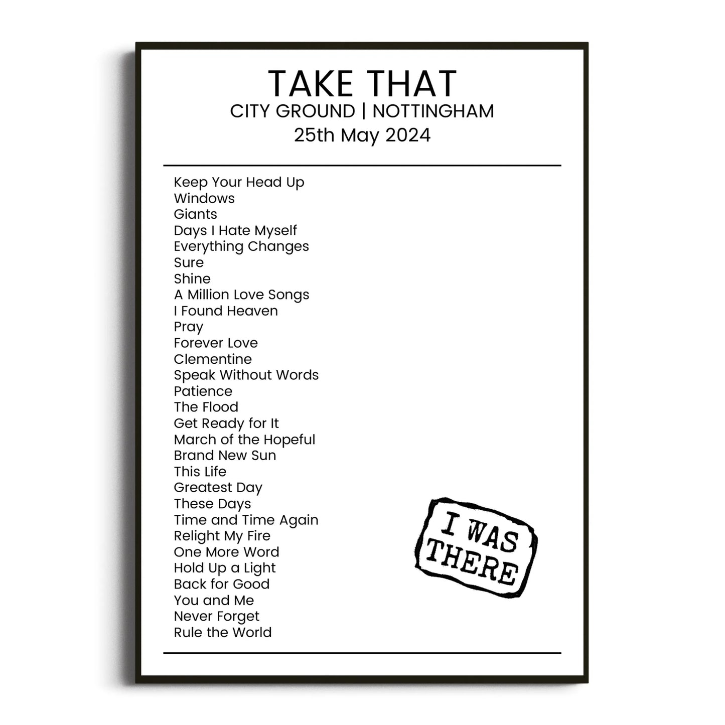 Take That Nottingham 25 May 2024 Setlist Poster