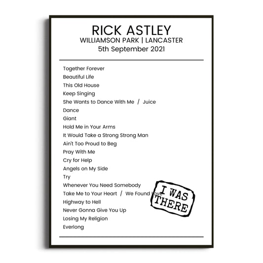 Rick Astley Lancaster 05 September 2021 Setlist Poster