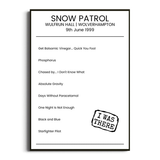 Snow Patrol Wolverhampton 09 June 1999 Setlist Poster