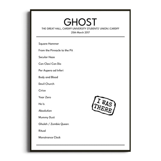 Ghost Cardiff 25 March 2017 Setlist Poster