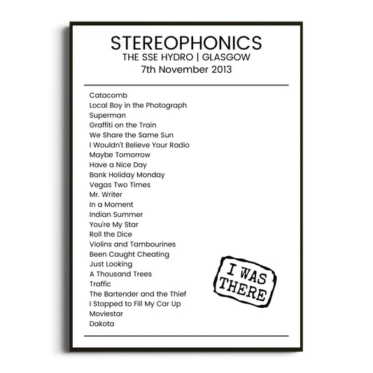 Stereophonics Glasgow 07 November 2013 Setlist Poster