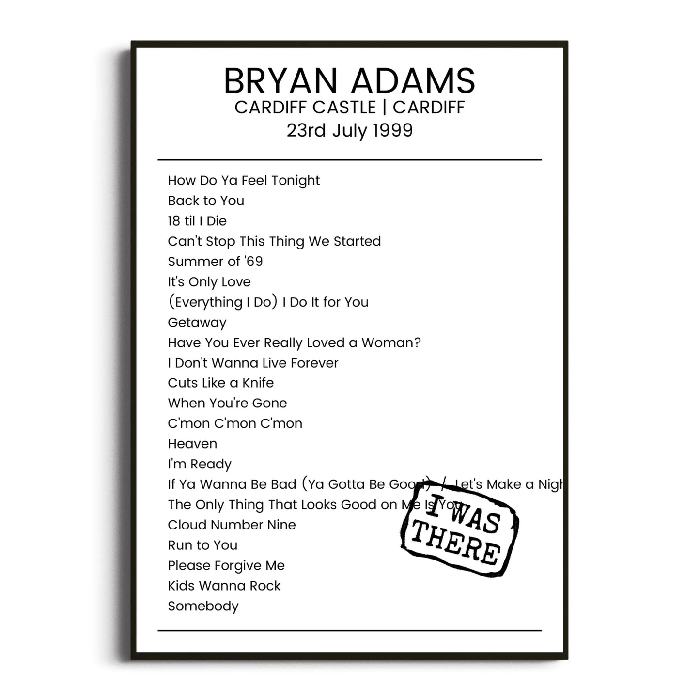 Bryan Adams Cardiff 23 July 1999 Setlist Poster