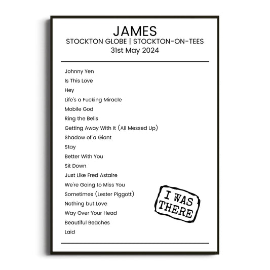 James Stockton-on-Tees 31 May 2024 Setlist Poster