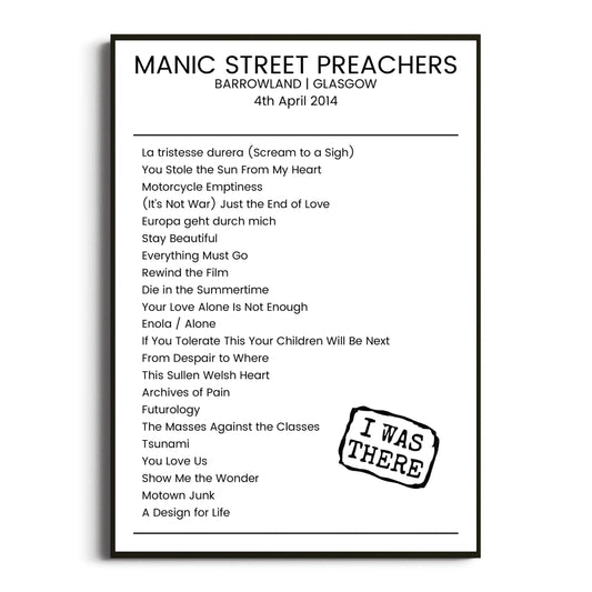 Manic Street Preachers Glasgow 04 April 2014 Setlist Poster