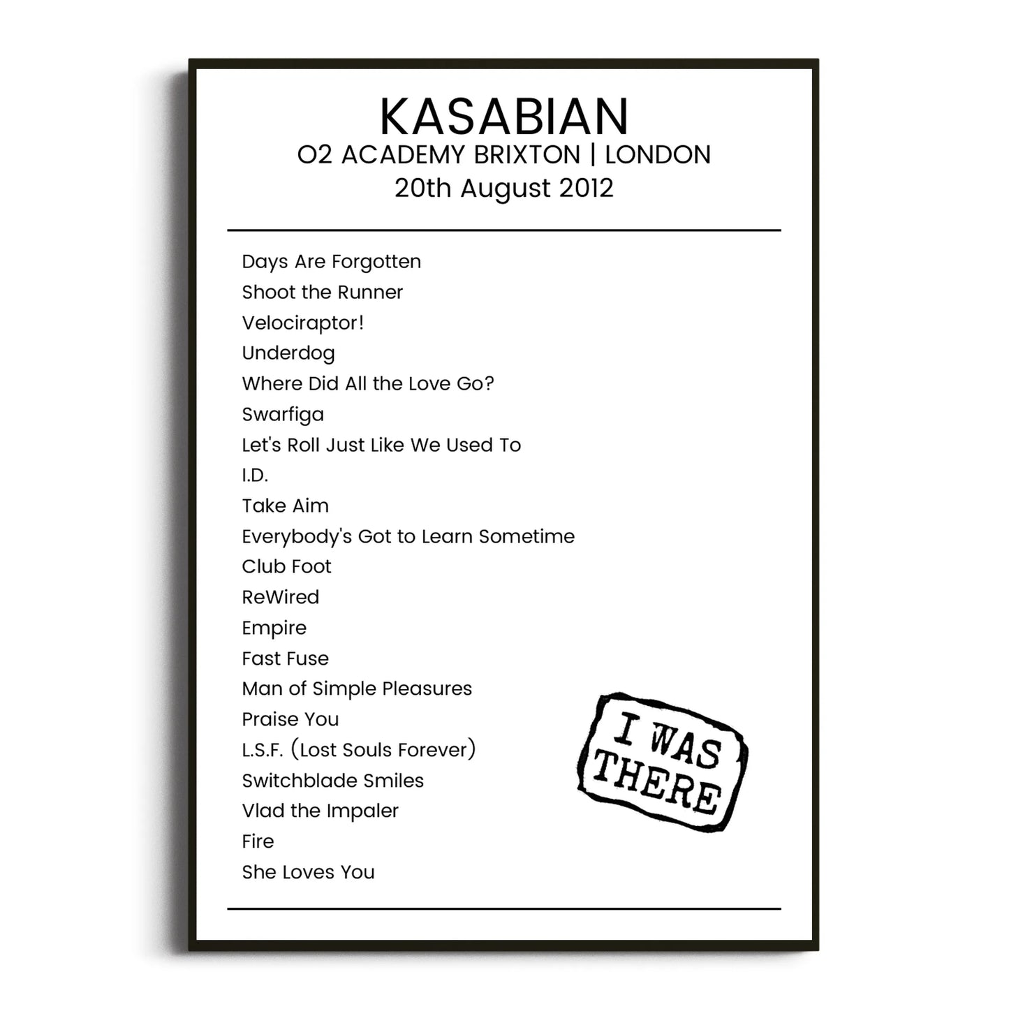 Kasabian London 20 August 2012 Setlist Poster