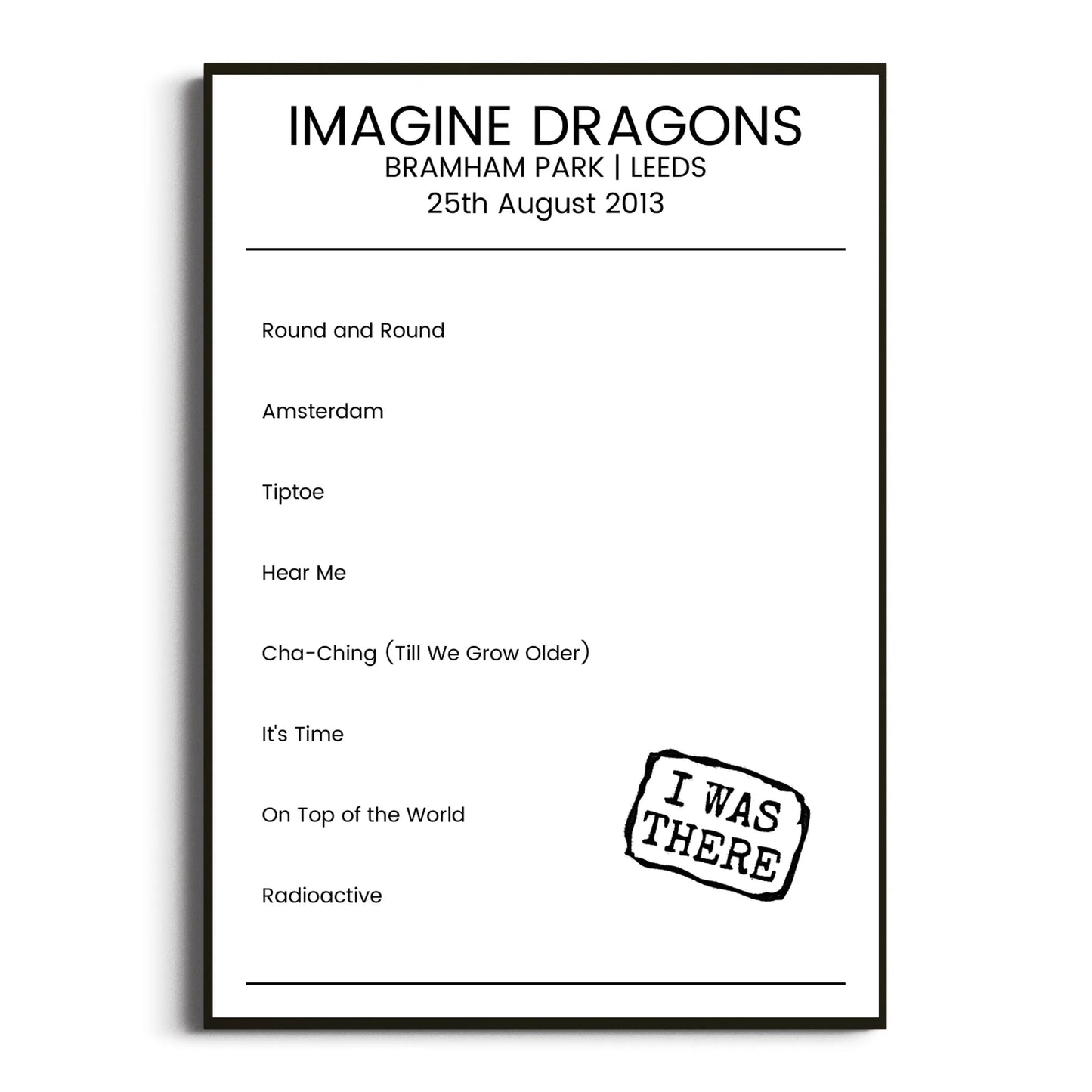 Imagine Dragons Leeds 25 August 2013 Setlist Poster