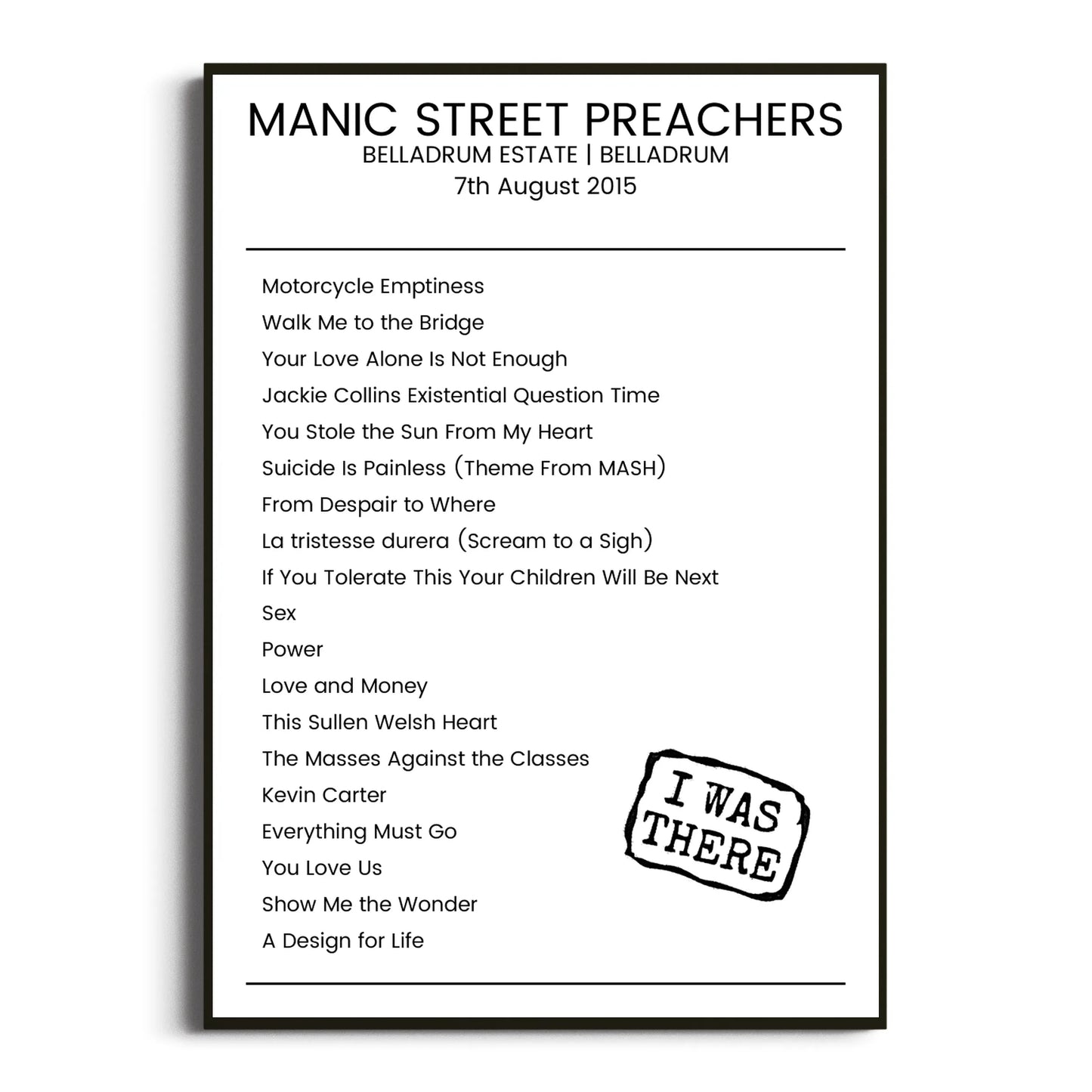 Manic Street Preachers Belladrum 07 August 2015 Setlist Poster