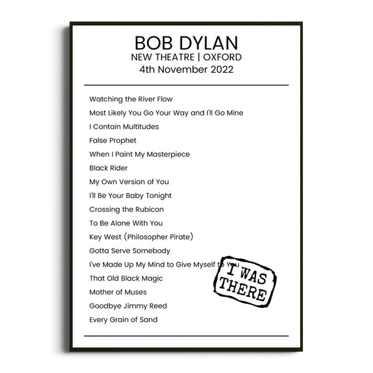 Bob Dylan Oxford 04 November 2022 Setlist Poster