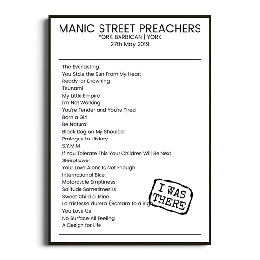 Manic Street Preachers York 27 May 2019 Setlist Poster