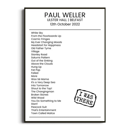 Paul Weller Belfast 12 October 2022 Setlist Poster