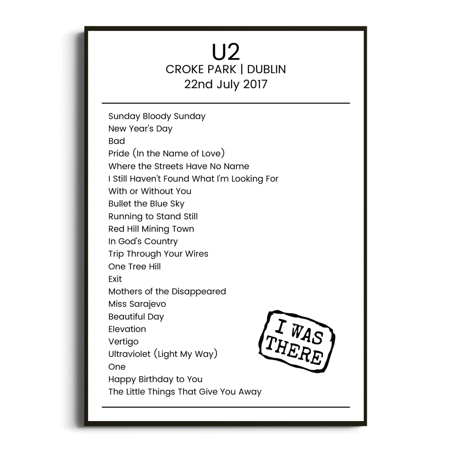 U2 Dublin 22 July 2017 Setlist Poster