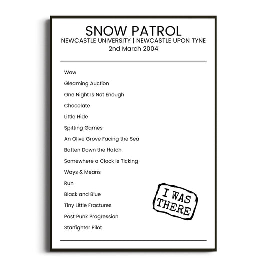 Snow Patrol Newcastle upon Tyne 02 March 2004 Setlist Poster