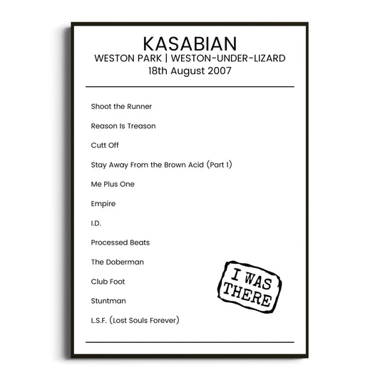 Kasabian Weston-under-Lizard 18 August 2007 Setlist Poster