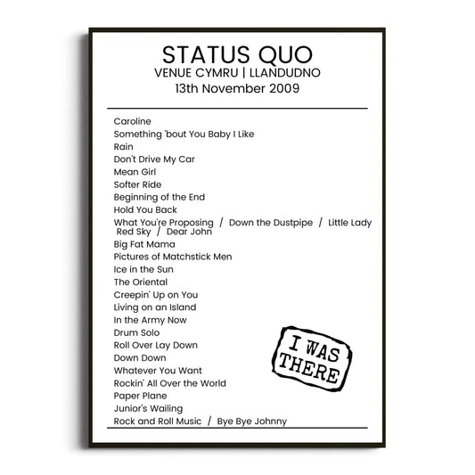 Status Quo Llandudno 13 November 2009 Setlist Poster