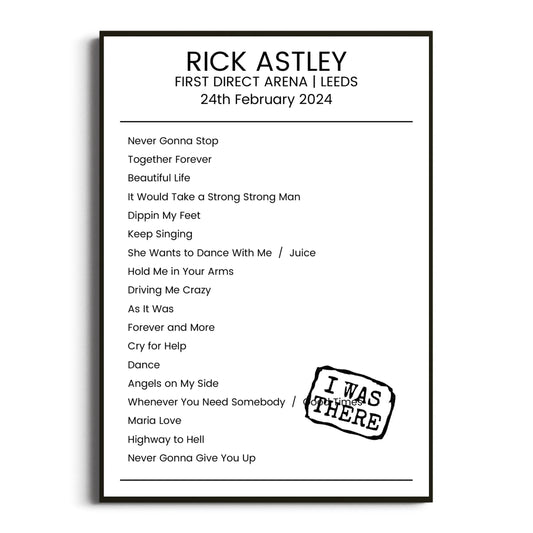 Rick Astley Leeds 24 February 2024 Setlist Poster