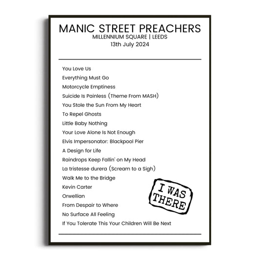 Manic Street Preachers Leeds 13 July 2024 Setlist Poster