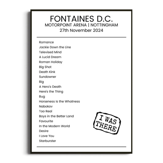 Fontaines D.C. Nottingham 27 November 2024 Setlist Poster