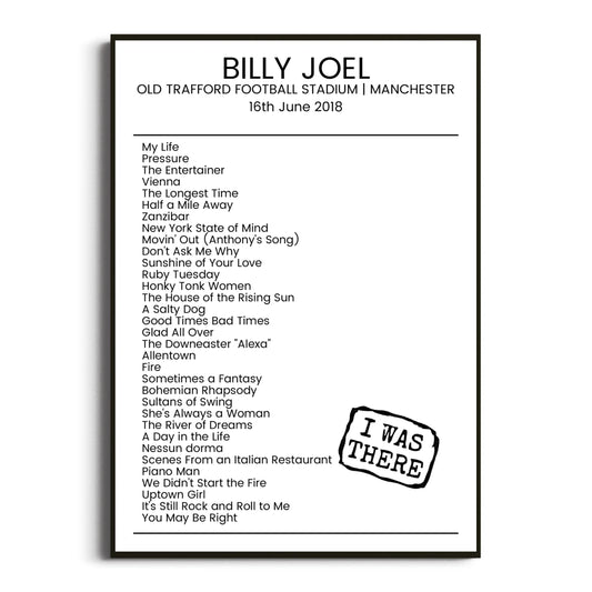 Billy Joel Manchester 16 June 2018 Setlist Poster