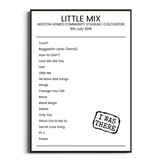 Little Mix Colchester 08 July 2018 Setlist Poster