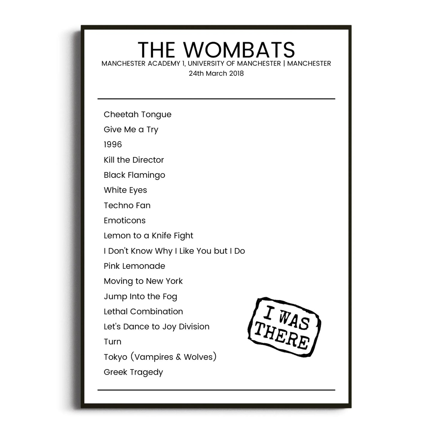 The Wombats Manchester 24 March 2018 Setlist Poster