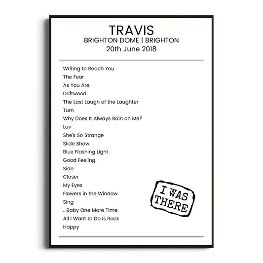 Travis Brighton 20 June 2018 Setlist Poster