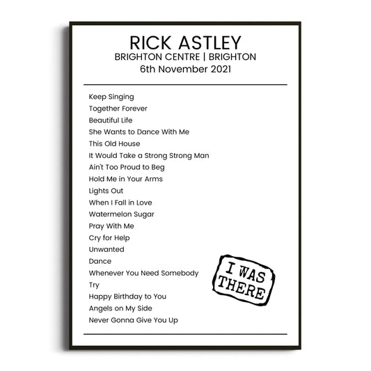 Rick Astley Brighton 06 November 2021 Setlist Poster