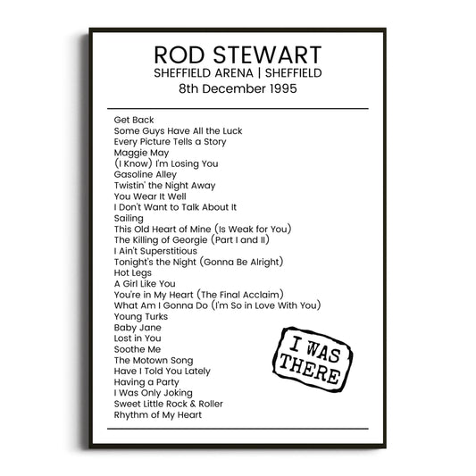 Rod Stewart Sheffield 08 December 1995 Setlist Poster