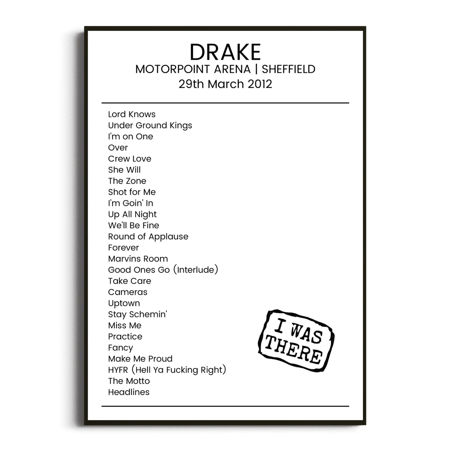 Drake Sheffield 29 March 2012 Setlist Poster