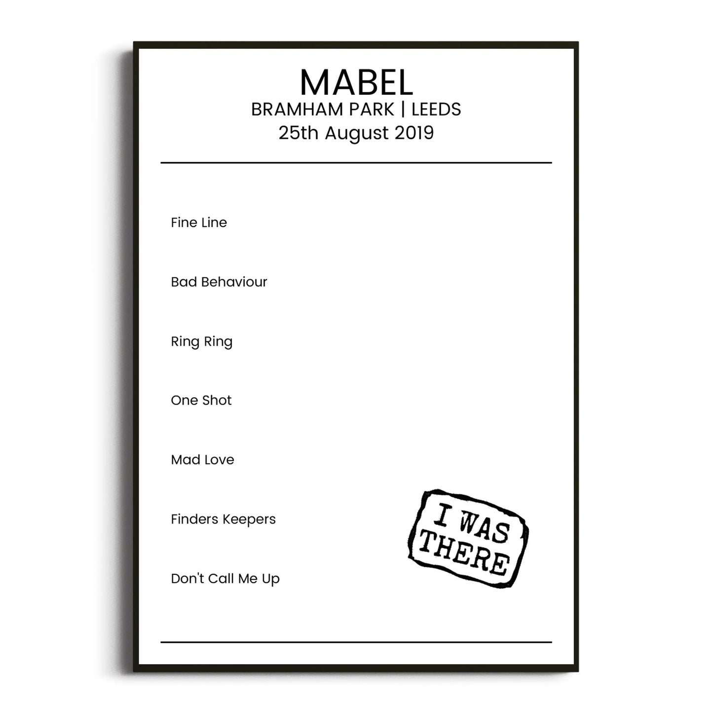 Mabel Leeds 25 August 2019 Setlist Poster