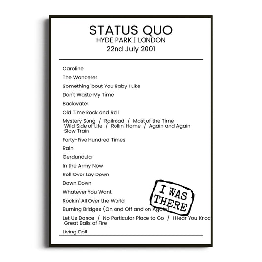 Status Quo London 22 July 2001 Setlist Poster