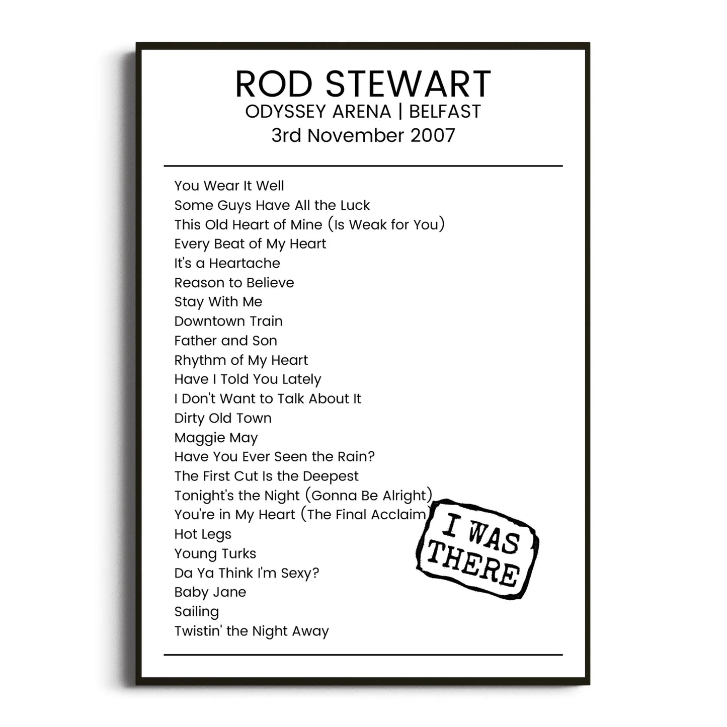 Rod Stewart Belfast 03 November 2007 Setlist Poster