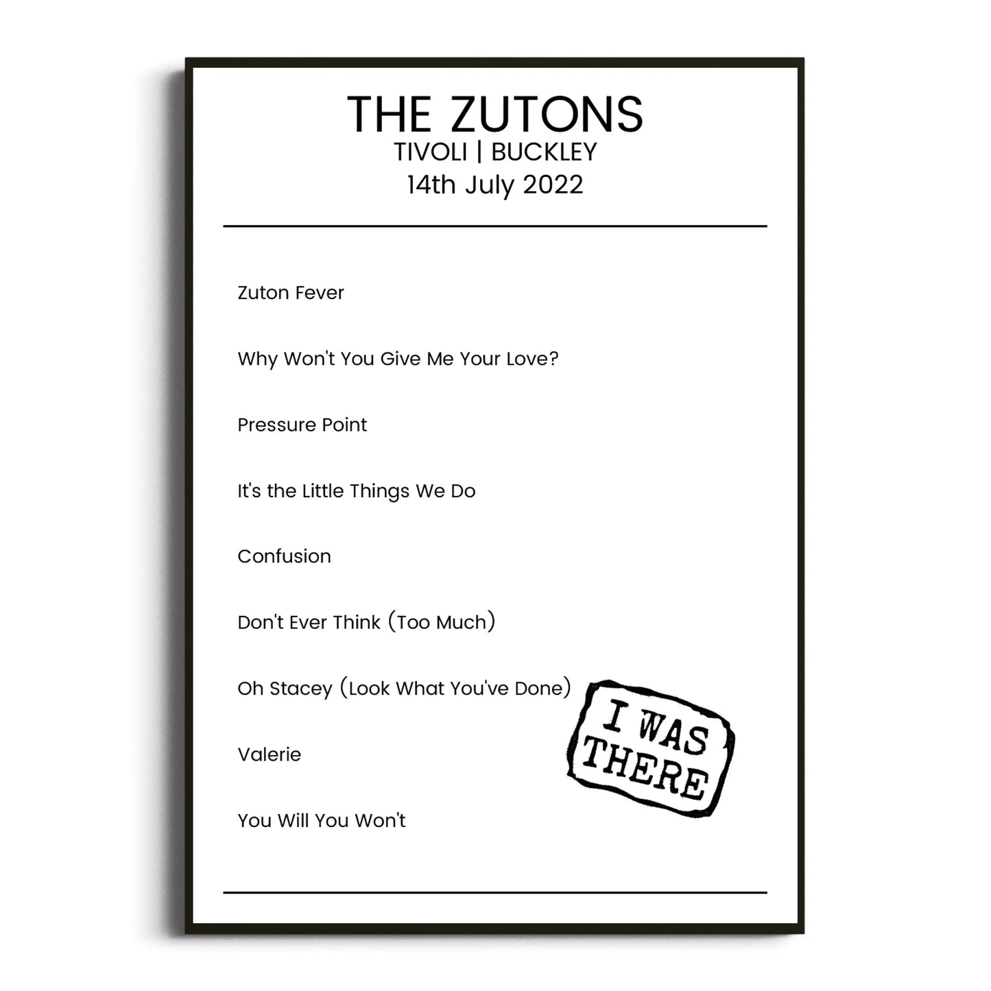 The Zutons Buckley 14 July 2022 Setlist Poster