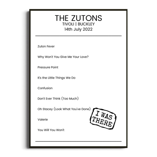 The Zutons Buckley 14 July 2022 Setlist Poster